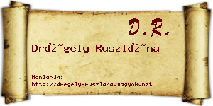 Drégely Ruszlána névjegykártya